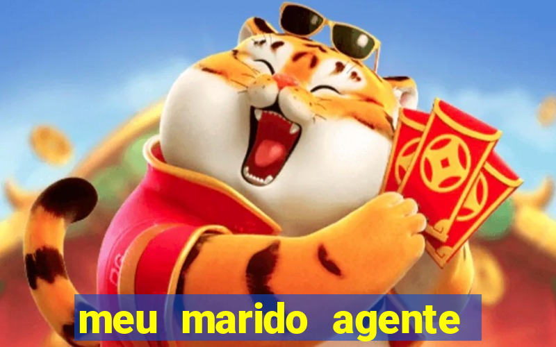 meu marido agente secreto legendado